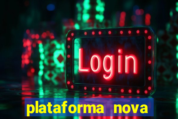 plataforma nova deposito minimo 1 real